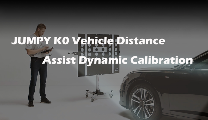 JUMPY K0 Vehicle Distance Assist Dynamic Calibration