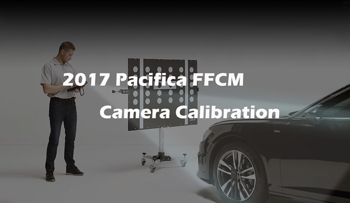2017 Pacifica FFCM Camera Calibration