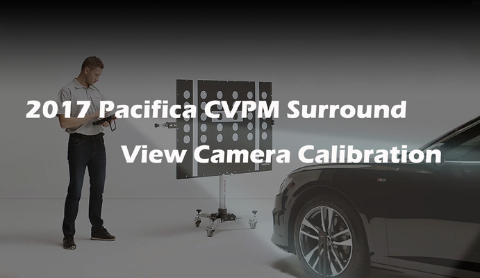 2017 Pacifica CVPM Surround View Camera Calibration